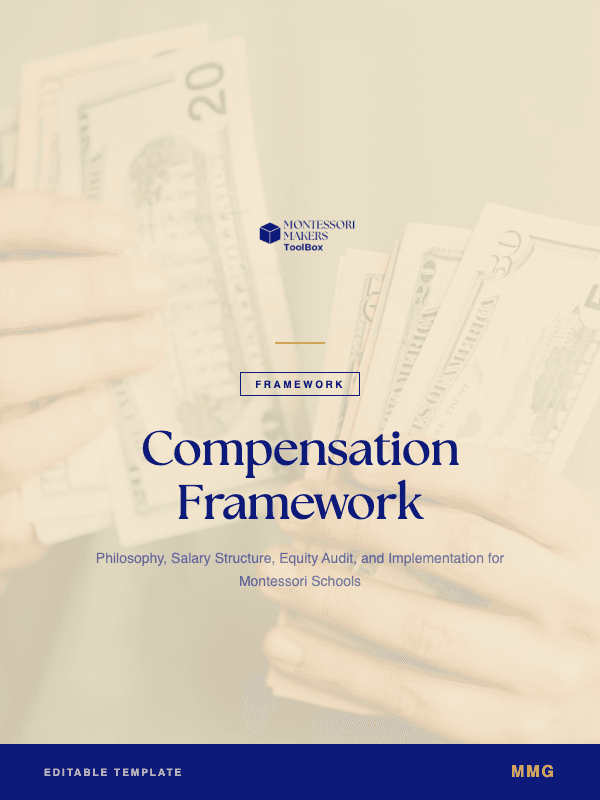 Compensation Framework Toolkit: Montessori Makers Toolbox