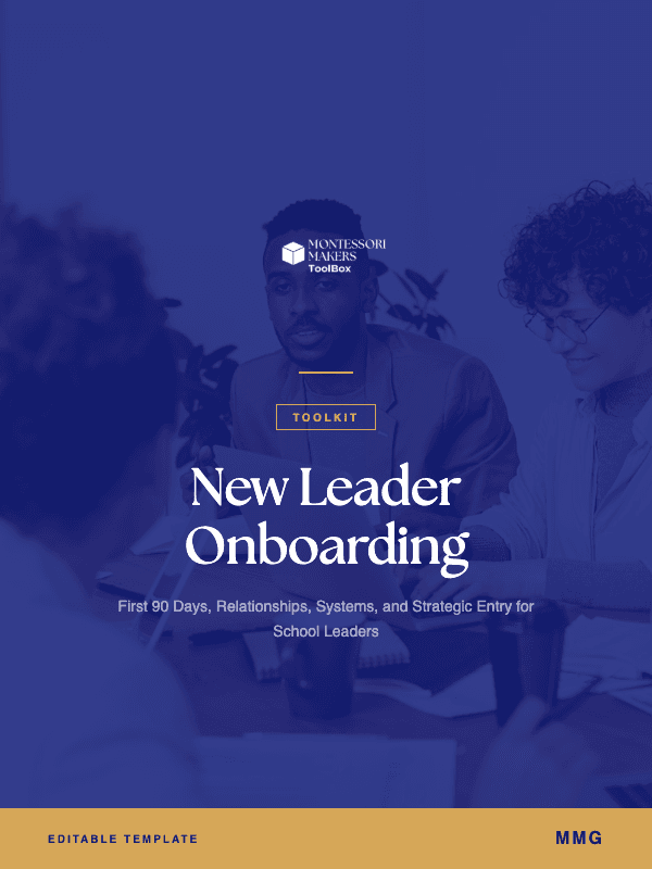 New Leader Onboarding Toolkit: Montessori Makers Toolbox